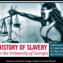 History of Slavery at The University of Georgia